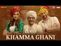 Download Lagu Khamma Ghani - Dono | Rajveer Deol, Paloma | Shivam M, Shreya Ghoshal | Shankar Ehsaan Loy, Irshad K