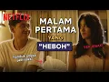 BUSET! Emang Iya Malam Pertama Ayudia \u0026 Ditto Seheboh ini?! | #TemanTapiMenikah2 | Clip