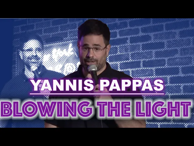 Blowing The Light  - Yannis Pappas - Full Stand up Special