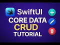Core Data CRUD in SwiftUI Add Edit Delete Records