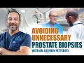 Managing an Elevated PSA Avoiding Unnecessary Prostate Biopsies