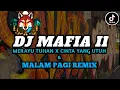 DJ TIKTOK TERBARU 2023 - DJ MALAM PAGI | DJ MERAYU TUHAN REMIX FULL BASS VIRAL TIKTOK