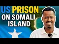 Download Lagu JASIIRAD SOOMAALIYEED OO MARAYKANKU U BEDDELAY XABSI 🇸🇴| SECRET US PRISON 🇺🇸 ON SOMALI ISLAND