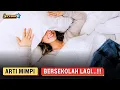Arti Mimpi Bersekolah Lagi ( FAKTA DAN MITOS )