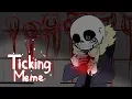 Ticking Meme Undertale Animation