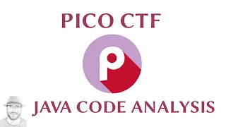 Pico CTF - Java Code Analysis