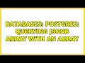 Databases Postgres querying jsonb array with an array