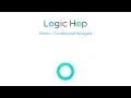 Logic Hop Demo - Conditional Widgets