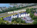 Auto Dealership for lease