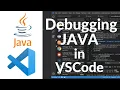 Debugging Java with Visual Studio Code VSCode
