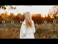 Download Lagu Don't Go | Beautiful Chill Music Mix