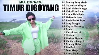 TIMUR DIGOYANG ~ Lagu Timur Viral TikTok 2023 Full Album ~ Lagu Timur Terbaik 2023 TEMAN BERSANTAI