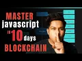Master JavaScript In 10 Days For Blockchain Developer JavaScript RoadMap Blockchain Developer Only