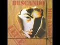 Lagu LEIZE -  Buscando, mirando. 1989. (Full álbum)