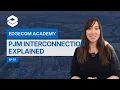 Understanding PJM Interconnection Powering the Grid Efficiently