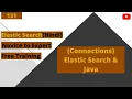 Connections Java Elastic search Advanced Elasticsearch Part 131 Hindi