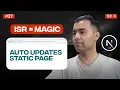What is ISR in Next js Auto Update Static Pages Without Rebuild Real Example Animation