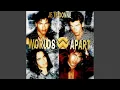 Worlds Apart - Je Te Donne (Radio Version) [Audio HQ]