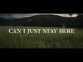 Cameron Moder - Can I Just Stay Here (Lyrics)