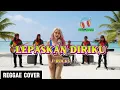 Lagu Lepaskan diriku J-ROCKS (reggae cover) by Covergae