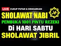 Download Lagu SHOLAWAT JIBRIL PENARIK REZEKI PALING DAHSYAT, Sholawat Nabi Muhammad SAW, Sholawat Jibril Merdu