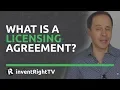 What is a Licensing Agreement