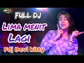 Download Lagu LIVE FULL DJ LIMA MENIT LAGI FDJ DEVI KITTY