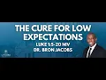 The Cure For Low Exceptions Dr Bron Jacobs