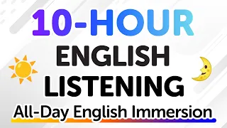 10 Hours Of English Listening Practice All Day English Immersion 