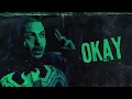 ABYUSIF X LIL BABA - OKAY (VIDEO LYRICS)