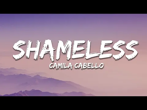 Download MP3 Camila Cabello - Shameless (Lyrics)