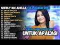 Download Lagu UNTUK APALAGI - Sherly KDI BUKAN TAK MAMPU, TERPAKSA OM ADELLA FULL ALBUM TERBARU 2024
