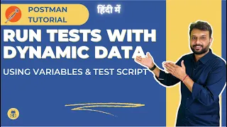 Postman tutorial in Hindi - Run Postman collection with dynamic data using variables Test Script