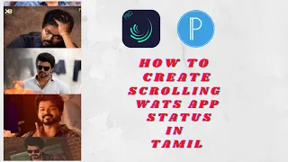 how to create scrolling wats app status in tamil alight motion