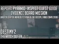 Report Pyramid-Inspect Quest Guide - Evidence Board Destiny 2