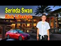 Serinda Swan s Lifestyle 2020 New Boyfriend Net worth Biography