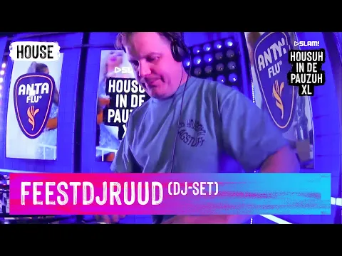 Download MP3 FeestDJRuud X HOUSUH IN DE PAUSUH XL (DJ-set) | SLAM!