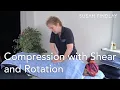 Massage Mondays - Compression with Shear and Rotation