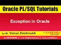 Oracle Tutorials Exception in Oracle by Mr Vaman Deshmukh