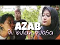 Download Lagu AZAB GOLET MADANG AWAN AWAN DIBULAN PUASA || #CINGIRE RAMADHAN #7