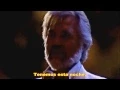 Kenny Rogers con Sheena Easton - We've Got Tonight - Subtitulada