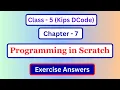 Computer Class 5 Chapter 7 Question Answer dcode class 5 Lesson 7 Exercise Answers kips decode