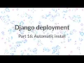 Simple Django Deployment part 16 - Automating the remote installation