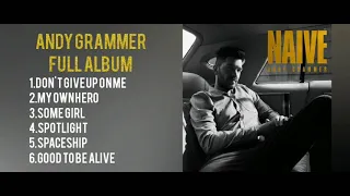 Download Andy Grammer - Full Album MP3