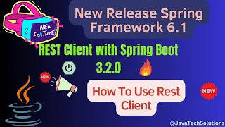 Rest Client In Spring Boot 3 2 API call using Spring Framework 6 1 RestClient New Features