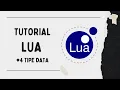 TUTORIAL LUA DASAR - Tipe data