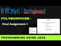 Final Assignment - 1 Programming Using Java Infosys Springboard