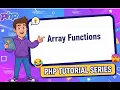 Lesson 25 Master PHP Array Functions in 2026 Push Merge Filter More