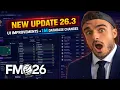 UPDATE 26 3 in FM26 NEW UI IMPROVEMENTS 1MILLION CHANGES
