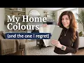 The Paint Colours I Chose In My Home And One I Regret